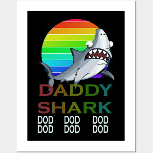 daddy shark dod dod dod t-shirt Posters and Art